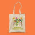Bloom at Your Own Pace Tote Bag